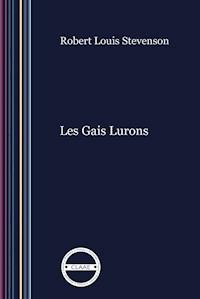 Les Gais Lurons - Robert Louis Stevenson - ebook