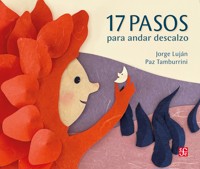 17 pasos para andar descalzo - Jorge Luján - ebook