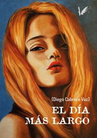 El día más largo - Diego Cabrera Vaz - ebook