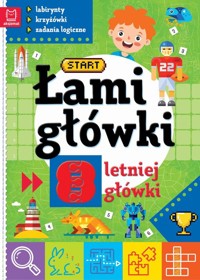 Łamigłówki 8-letniej główki. Labirynty, krzyżówki, zadania logiczne. -  - książka