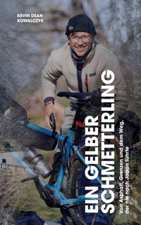 Ein gelber Schmetterling - Kevin Dean Kowalczyk - ebook