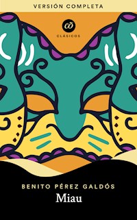 Miau - Benito Pérez Galdós - ebook