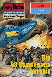 Perry Rhodan 1882: Die 48 Stunden von Terrania -  H. G. Francis - ebook