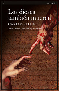 Los dioses también mueren - Carlos Salem - ebook