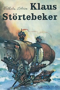 Klaus Störtebeker - Wilhelm Lobsien - ebook