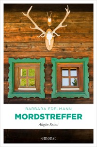 Mordstreffer - Barbara Edelmann - ebook