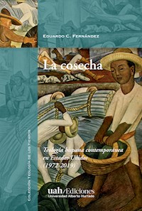 La cosecha - Eduardo C. Fernández - ebook