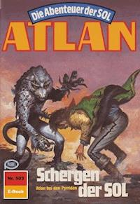 Atlan 503: Schergen der SOL - Peter Terrid - ebook