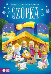 Świąteczne wypychanki. Szopka -  - książka