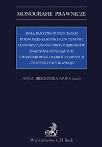 Rola państwa w procesach podnoszenia konkurencyjności i innowacyjności przedsiębiorstw -  - książka