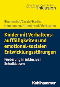 Kinder mit Verhaltensauffälligkeiten und emotional sozialen Entwicklungsstörungen - Yvonne Blumenthal - ebook