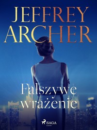 Fałszywe wrażenie - Jeffrey Archer - ebook + audiobook