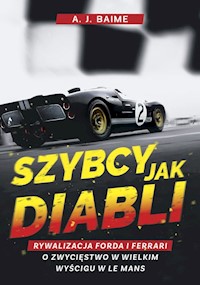 Szybcy jak diabli - Baime A.J. - książka