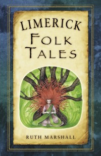 Limerick Folk Tales - Ruth Marshall - ebook