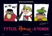 Tytus, Romek i A`Tomek - Księga I. Tytus harcerzem - Henryk Jerzy Chmielewski - książka