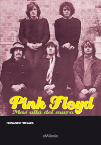 Pink Floyd - Fernando Forcada Miranda - ebook