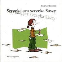 Szczekająca szczęka Saszy - Ewa Grętkiewicz - ebook