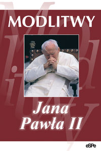 Modlitwy Jana Pawła II -  - książka