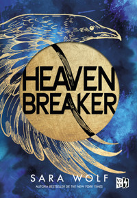 Heavenbreaker - Sara Wolf - ebook