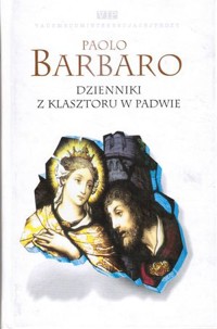 Dzienniki z klasztoru w Padwie - Paolo Barbaro - ebook