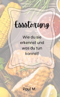 Essstörung - Paul M. - ebook