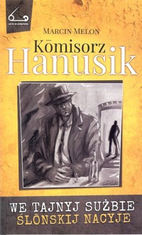 Komisorz Hanusik 2 - Melon Marcin - książka