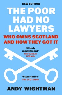 The Poor Had No Lawyers - Andy Wightman - ebook