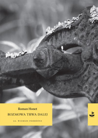 Rozmowa trwa dalej - Roman Honet - ebook