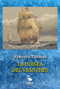La odisea del Vranches - Ernesto Thomas - ebook