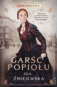 Zawierucha. Garść popiołu - Żmiejewska Ida - ebook + audiobook