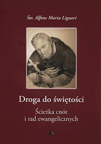 Droga do świętości - Liguori Alfons Maria - książka
