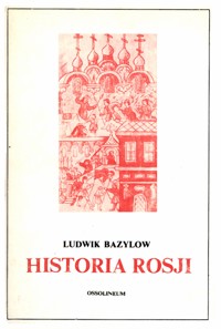 Historia Rosji - Bazylow Ludwik - ebook