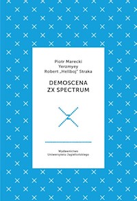 Demoscena ZX Spectrum - Marecki Piotr, Yerzmyey, Straka Robert - książka