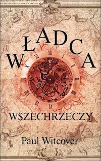 Władca wszechrzeczy - Witcover Paul - książka