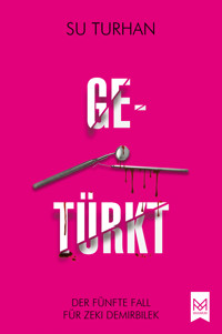 Getürkt - Su Turhan - ebook