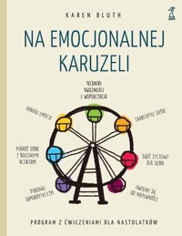 Na emocjonalnej karuzeli. - Karen Bluth - książka