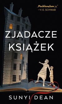 Zjadacze książek - Sunyi Dean - książka