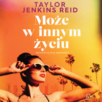 Może w innym życiu - Taylor Jenkins Reid - ebook + audiobook