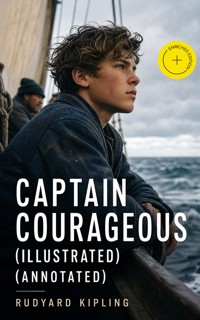 Captain Courageous (Illustrated) (Annotated) - Rudyard Kipling - ebook