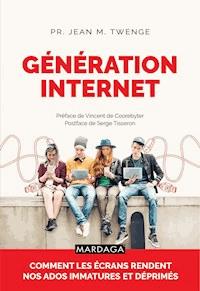 Génération Internet - Jean M. Twenge - ebook
