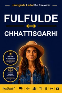 The Language Guide for Travelers - Fulani to Chhattisgarhi - YouGuide - ebook