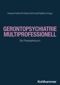 Gerontopsychiatrie multiprofessionell -  - ebook