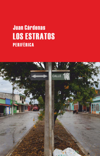 Los estratos - Cardenas Juan - ebook