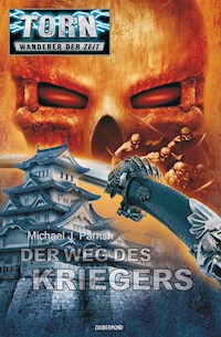 Torn 28 - Der Weg des Kriegers - Michael J. Parrish - ebook