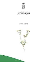 Jaramagos - Nadia Prado Campos - ebook