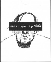 Zabij to i wyjedź z tego miasta - Praca zbiorowa - książka