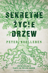 Sekretne życie drzew - Peter Wohlleben - ebook + książka