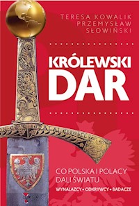 Królewski dar - Słowiński Przemysław, Kowalik Teresa - książka