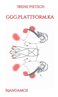ggg.plattform.ka - Irene Pietsch - ebook