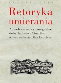 Retoryka umierania - Olga Kubińska - książka